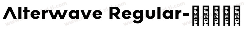 Alterwave Regular字体转换